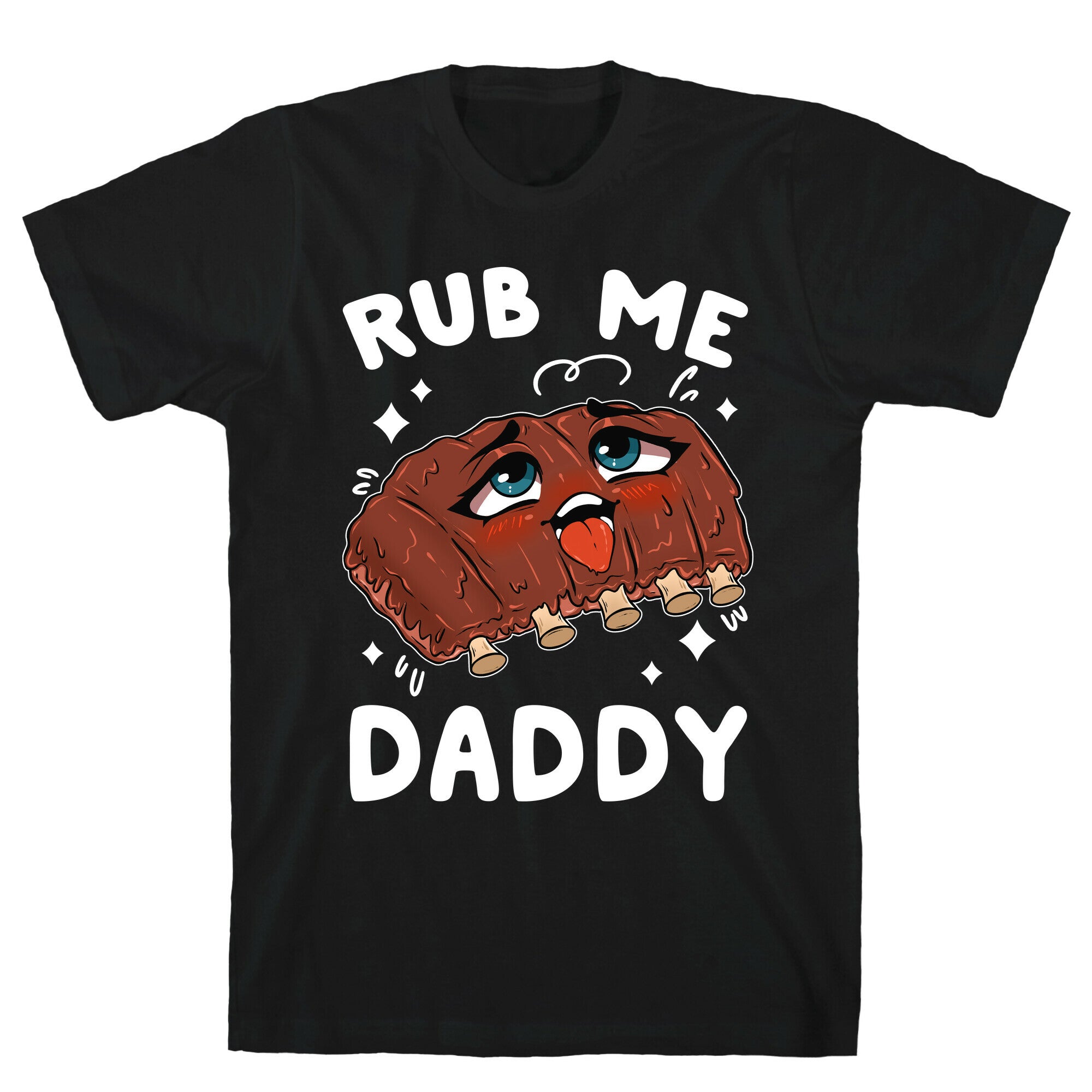 Rub Me Daddy T-Shirt